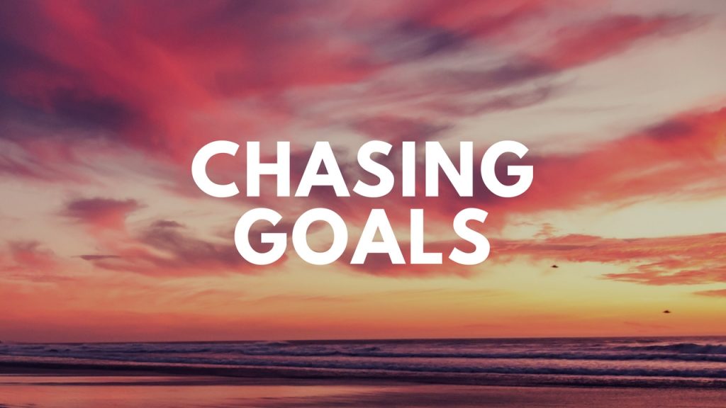 Chasing Goals